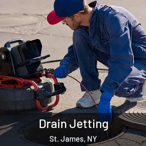  Drain Jetting St. James, NY