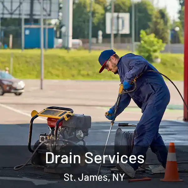 Drain Services St. James, NY