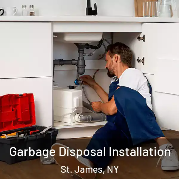  Garbage Disposal Installation St. James, NY