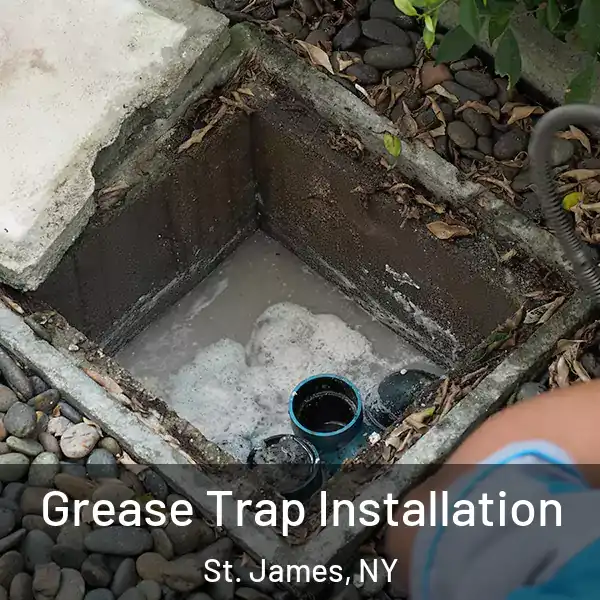  Grease Trap Installation St. James, NY