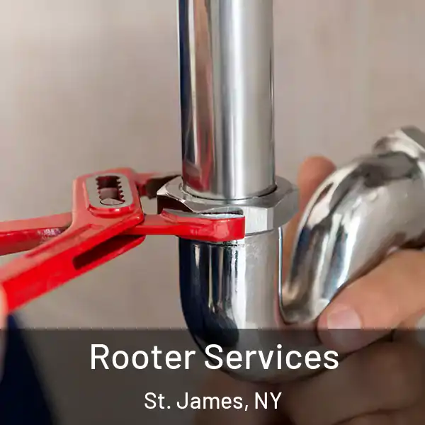  Rooter Services St. James, NY