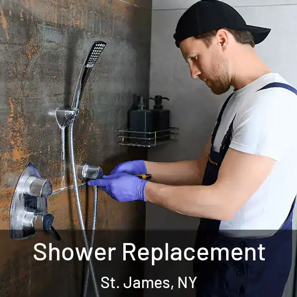  Shower Replacement St. James, NY