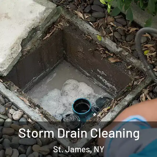  Storm Drain Cleaning St. James, NY